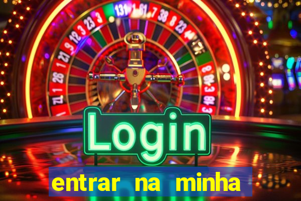 entrar na minha conta sportingbet